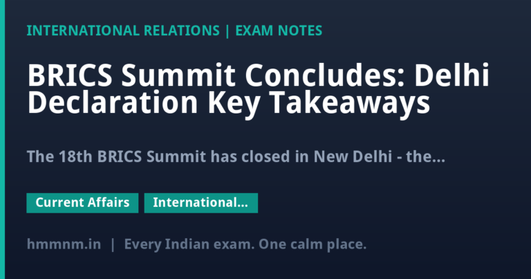 BRICS Summit Concludes: Delhi Declaration Key Takeaways