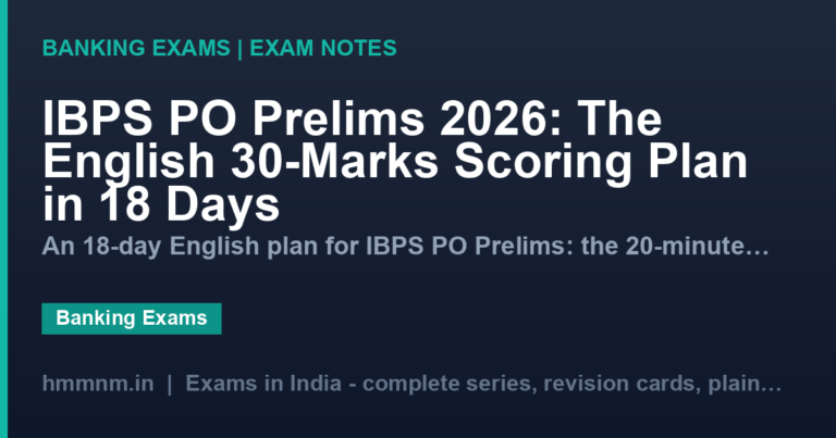 IBPS PO Prelims 2026: The English 30-Marks Scoring Plan in 18 Days