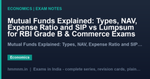 Mutual Funds Explained: Types, NAV, Expense Ratio and SIP vs Lumpsum for RBI Grade B & Commerce Exams