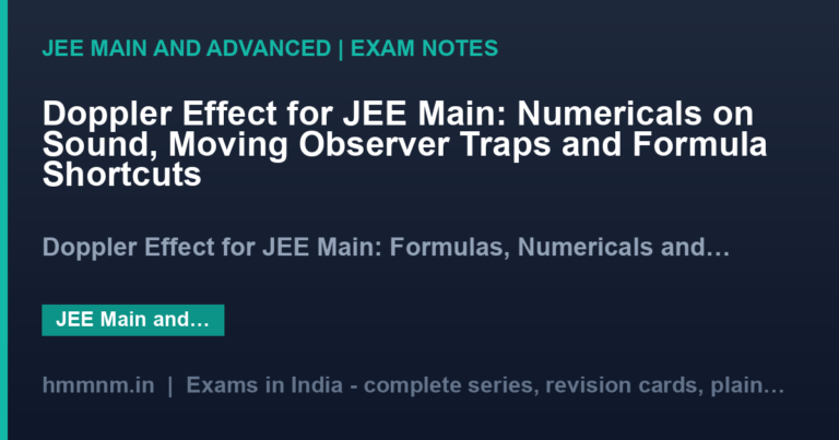 Doppler Effect for JEE Main: Numericals on Sound, Moving Observer Traps and Formula Shortcuts