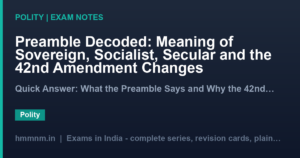 Preamble Decoded: Meaning of Sovereign, Socialist, Secular and the 42nd Amendment Changes
