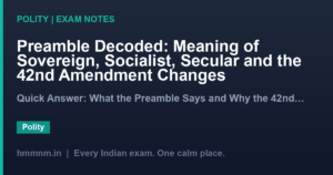Preamble Decoded: Meaning of Sovereign, Socialist, Secular and the 42nd Amendment Changes
