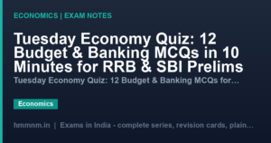 Tuesday Economy Quiz: 12 Budget & Banking MCQs in 10 Minutes for RRB & SBI Prelims