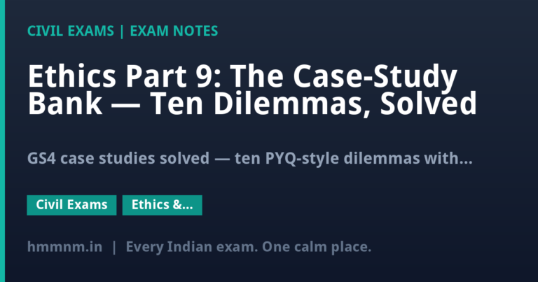 Ethics Part 9: The Case-Study Bank — Ten Dilemmas, Solved