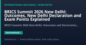 BRICS Summit 2026 New Delhi: Outcomes, New Delhi Declaration and Exam Points Explained